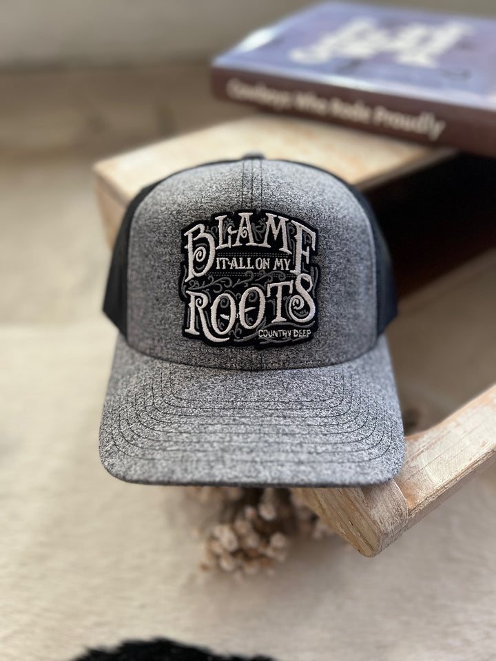 Blame It On My Roots Truck Hat