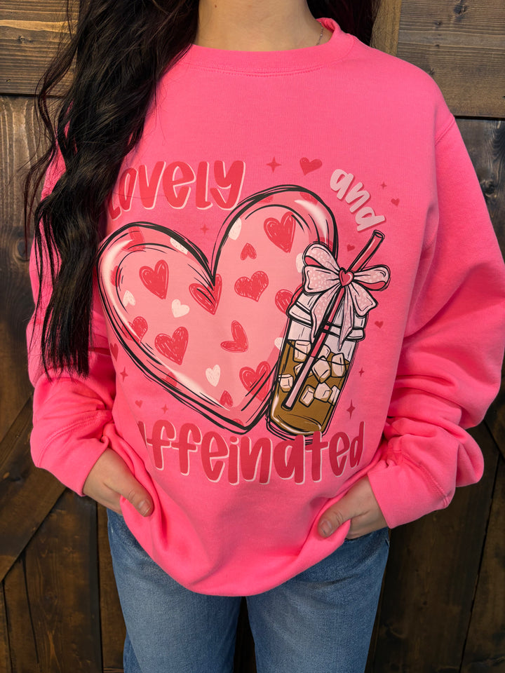 Lovely & Caffeinated Sweatshirt*